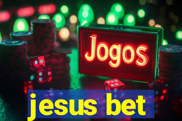 jesus bet